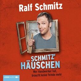 Album cover of Schmitz' Häuschen - Wer Handwerker hat, braucht keine Feinde mehr