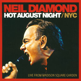 Album cover of Hot August Night / NYC (Live From Madison Square Garden)