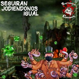 Album cover of Seguirán Jodiéndonos Igual (feat. Reincidentes) [with Fernando Madina]