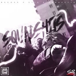 Album cover of Squadshits (Bootleg)