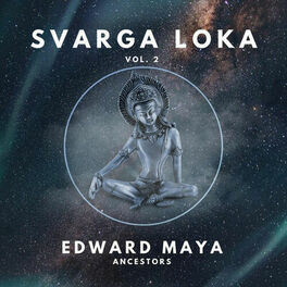 Album cover of Ancestors (Svarga Loka Vol.2)