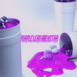 Album cover of Purple Lean Rockstar