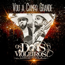 Album cover of Vou a Campo Grande