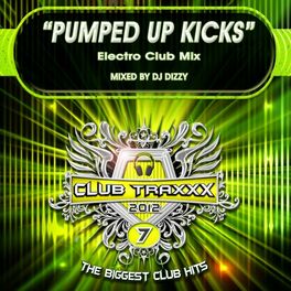 Album cover of Pumped Up Kicks (Electro Club Mix)