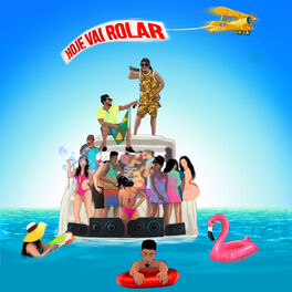 Album cover of Hoje Vai Rolar