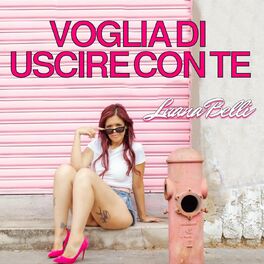 Album cover of Voglia di uscire con te