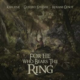 Album cover of For He Who Bears The Ring