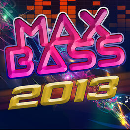 Album cover of Max Bass 2013
