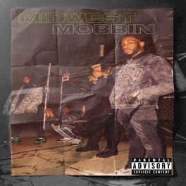 Album cover of Midwest Mobbin'