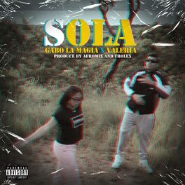 Album cover of Sola (feat. Valeria)