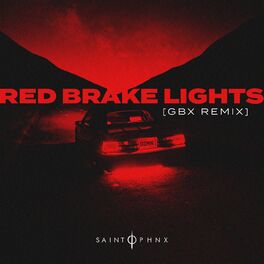 Album cover of Red Brake Lights (GBX Remix)