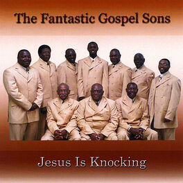 The Fantastic Gospel Sons: albums, songs, playlists | Listen on Deezer