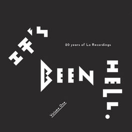 Album cover of It's Been Hell, Vol. 1