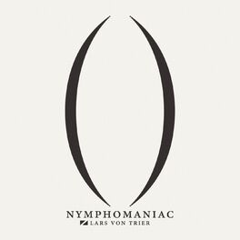 Album cover of Nymphomaniac (Original Soundtrack)