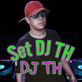 Album cover of SET DJ TH