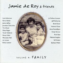 Album cover of Jamie deRoy & Friends, Vol. 4: Family