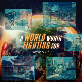 Album cover of A World Worth Fighting For
