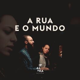 Album cover of A Rua e o Mundo
