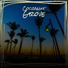 Album cover of Cocoanut Grove