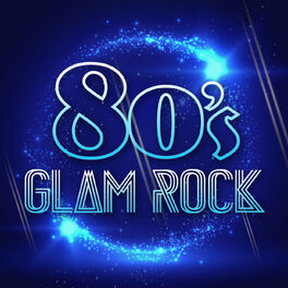 Album cover of 80’s Glam Rock
