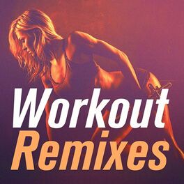 Album cover of Workout Remixes