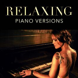 Album cover of Relaxing Piano Versions