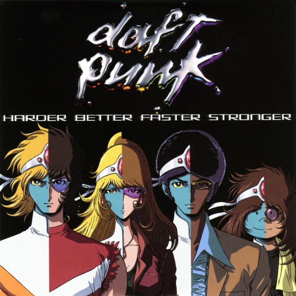 Harder better. Harder, better, faster, stronger Daft Punk. Daft Punk harder better. Daft Punk better faster stronger. Daft Punk stronger harder faster.