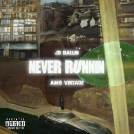 Album cover of Never Runnin (feat. Vintage)