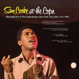 Album cover of Sam Cooke At The Copa (Live From Copacabana, New York City/July 7 & 8, 1964)