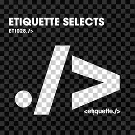 Album cover of Etiquette Selects