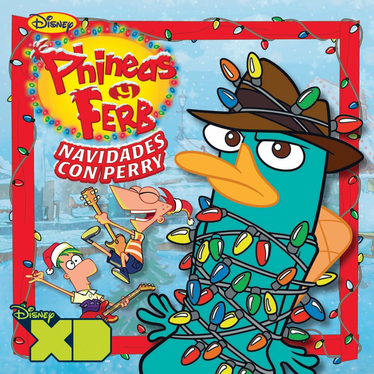 Cast - Phineas and Ferb - Phineas and Ferb Holiday Favorites: lyrics and  songs | Deezer