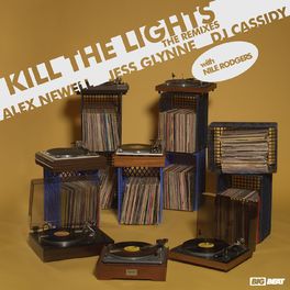 Album cover of Kill The Lights (with Nile Rodgers) (Remixes)