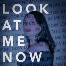 Album cover of Look at Me Now