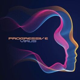 Album cover of Progressive Virus (Many Forms of House)