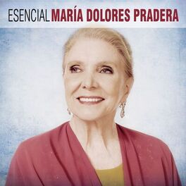 Album cover of Esencial Maria Dolores Pradera