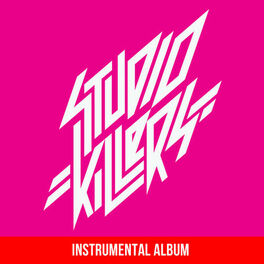 Album cover of Studio Killers (Instrumental Album)