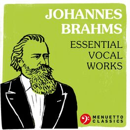 Album cover of Johannes Brahms: Essential Vocal Works