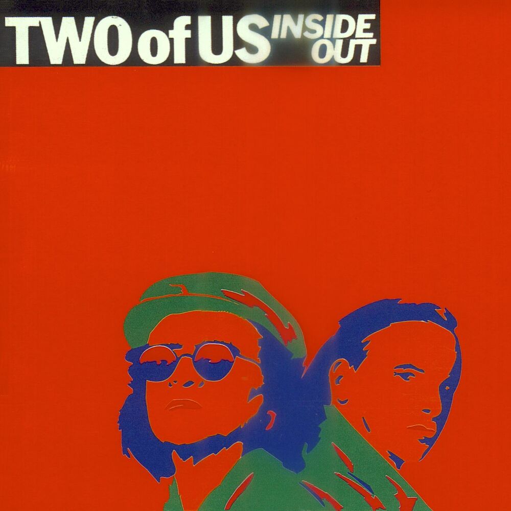 Two of us you were. Two of us. Two of us (Band). Just of two us Song.