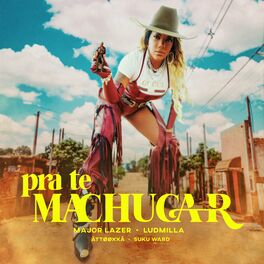 Album cover of Pra te Machucar (feat. Ludmilla, ÀTTØØXXÁ and Suku Ward)