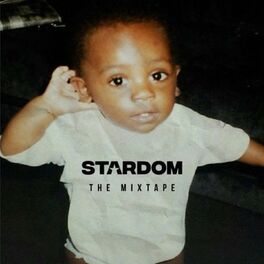 Album cover of Stardom the Mixtape