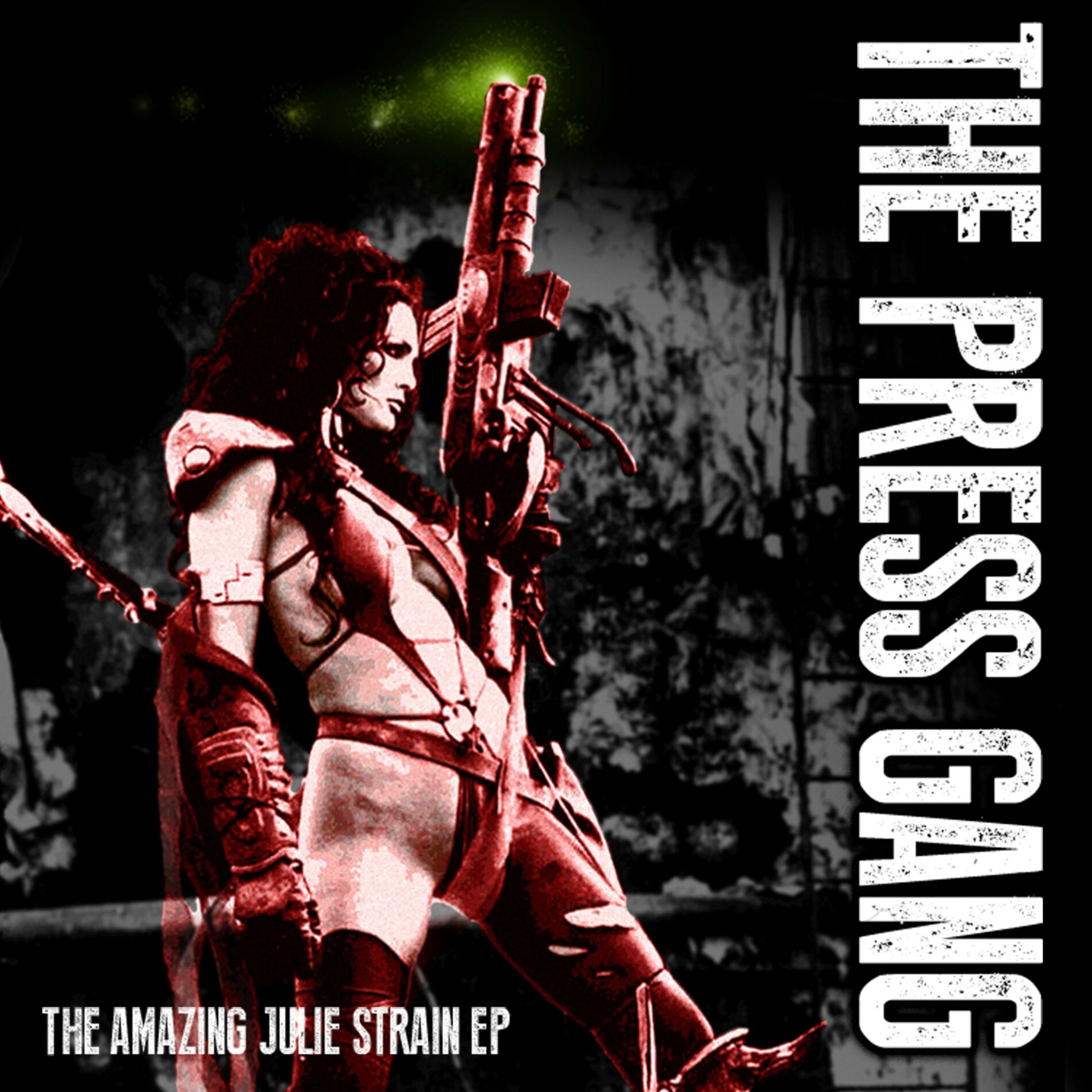 The Press Gang - The Amazing Julie Strain EP: lyrics and songs | Deezer