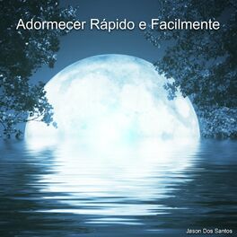 Album cover of Adormecer Rápido e Facilmente