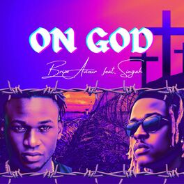 Album cover of On God (feat. Singah)