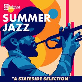 Album cover of Summer Jazz: A Stateside Selection