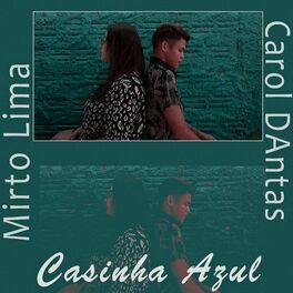 Album cover of Casinha Azul