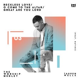 Album cover of The Worship Medley: Reckless Love / O Come To The Altar / Great Are You Lord (feat. Davies)
