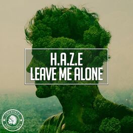 Album cover of Leave Me Alone