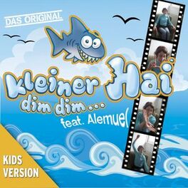Album cover of Kleiner Hai (Dim Dim...) (Kids-Version)