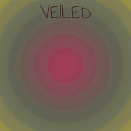 Album cover of Veiled