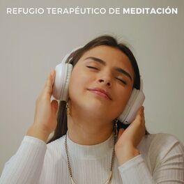 Album cover of Refugio Terapéutico De Meditación